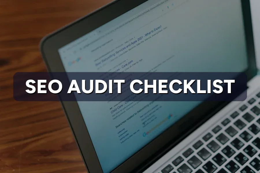 SEO Audit Checklist: 12 Fixes That Move Rankings