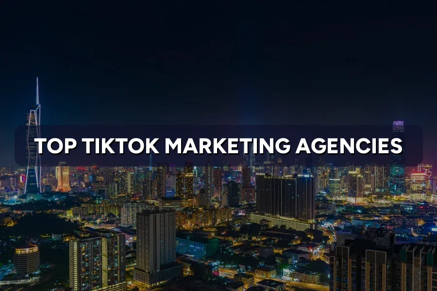 Top 3 TikTok Marketing Agencies in Malaysia