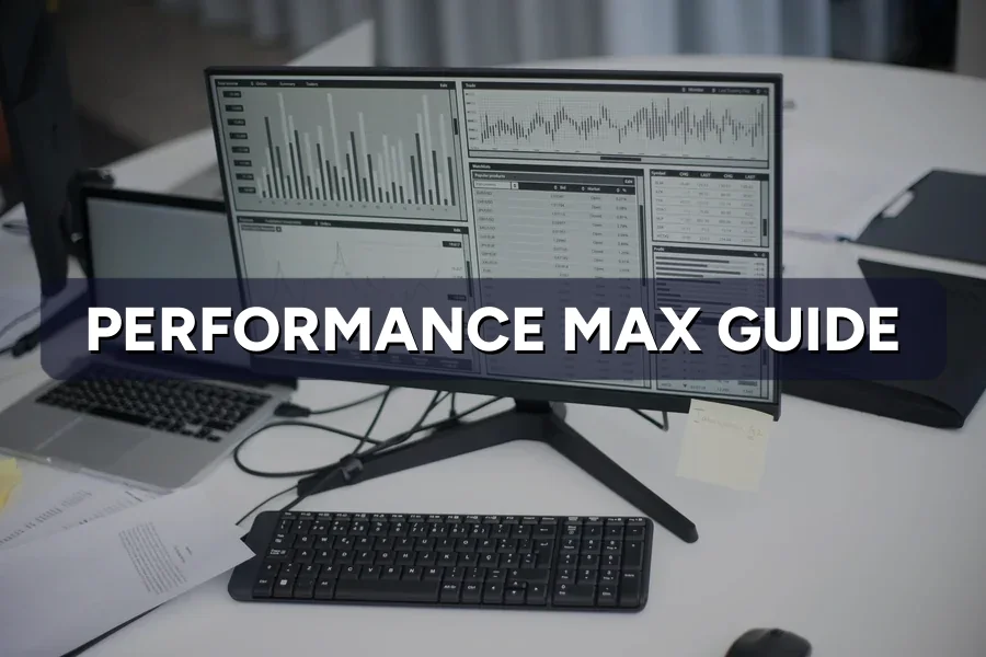 Performance Max: When It Works, When It Doesn't