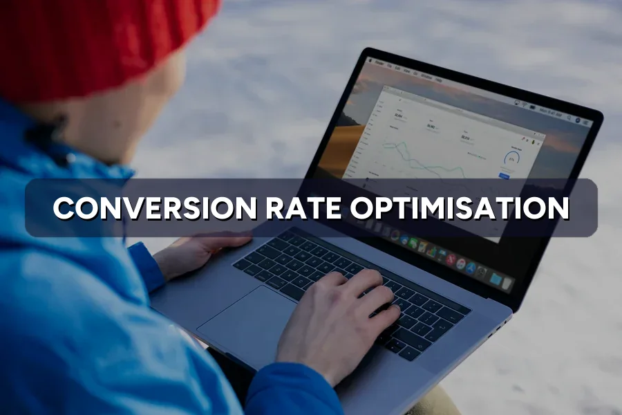Conversion Rate Optimisation: Where to Start