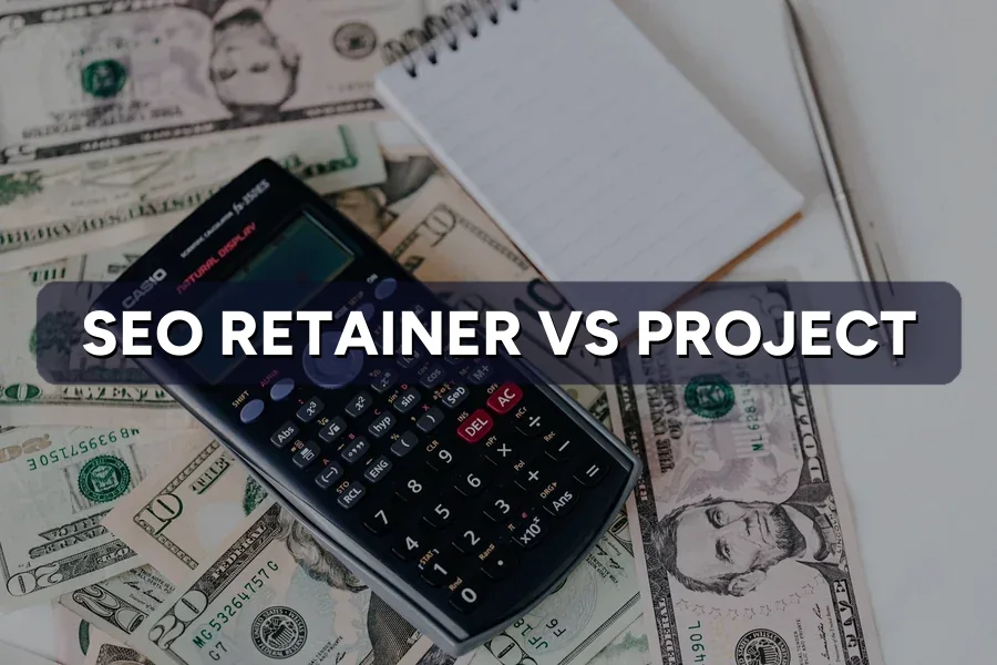 SEO Retainer vs One-Off Project: Which Fits?