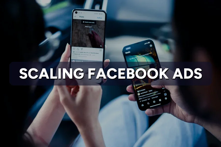 Scaling Facebook Ads Without Killing ROAS