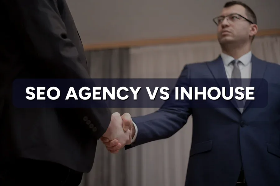 SEO Agency vs In-House SEO: Which to Build