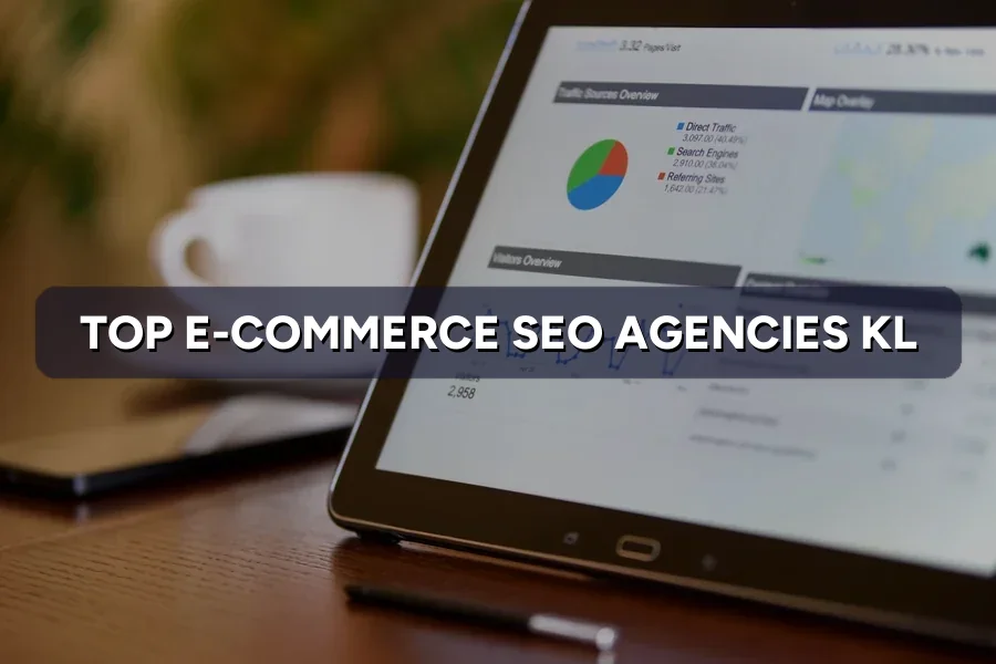 Top 3 E-commerce SEO Agencies in KL