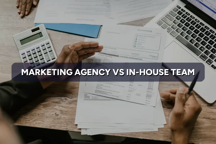 Marketing Agency vs In-House Team: The Maths
