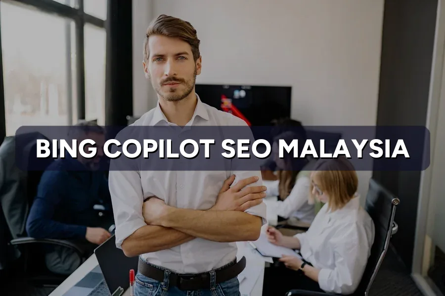 Bing and Copilot SEO: Worth It in Malaysia?