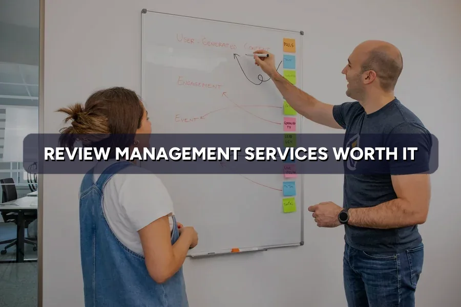 Review Management Services: Worth Paying For?