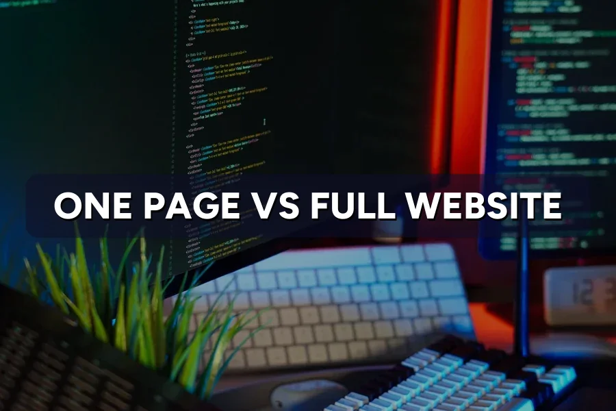 One-Page Website vs Full Site for SMEs