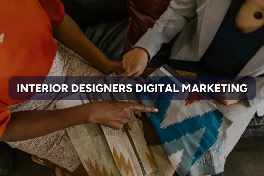 Digital Marketing for Interior Designers in Malaysia (2026)