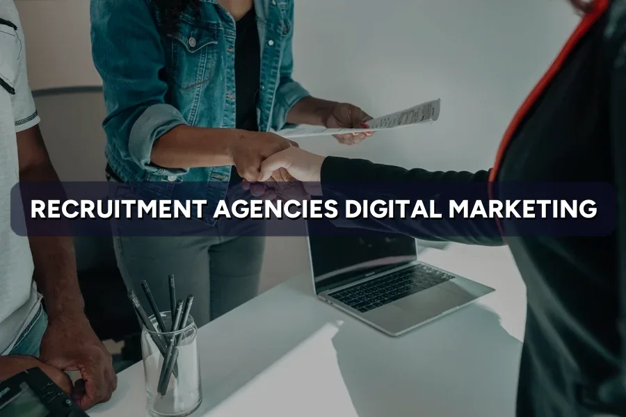 Digital Marketing for Recruitment Agencies in Malaysia