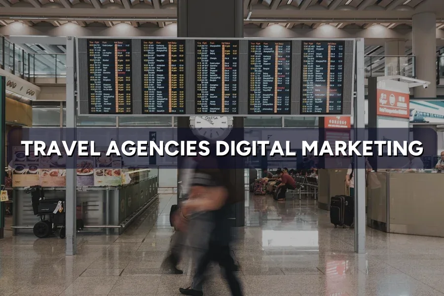 Digital Marketing for Travel Agencies in Malaysia (2026)