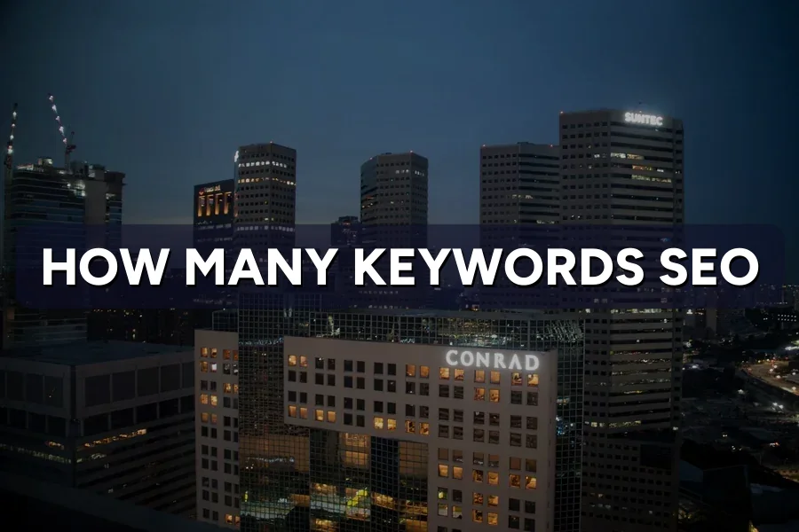 How Many Keywords Should Your SEO Plan Target?