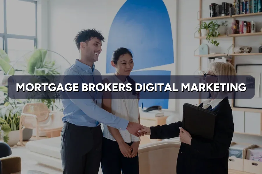 Digital Marketing for Mortgage Brokers in Malaysia (2026)
