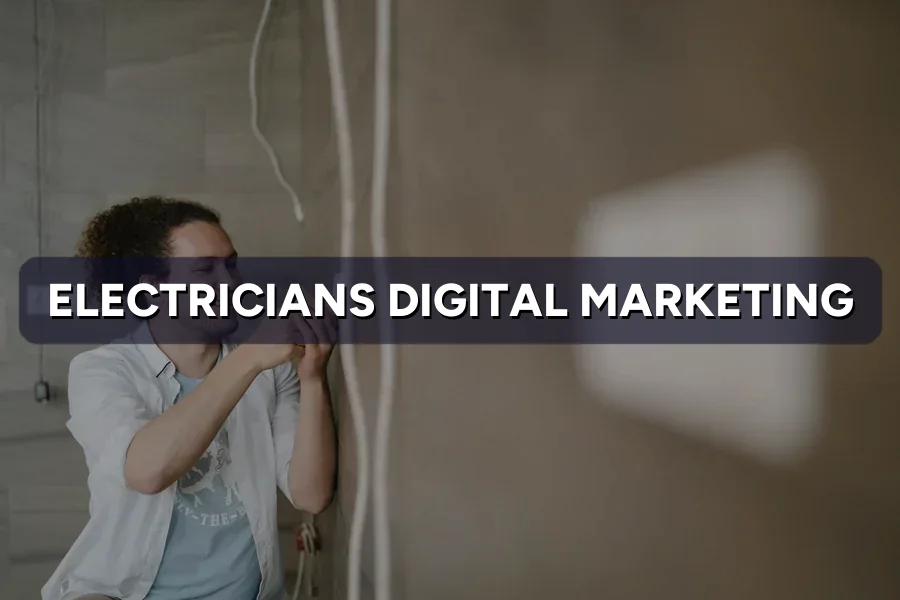 Digital Marketing for Electricians in Malaysia (2026)