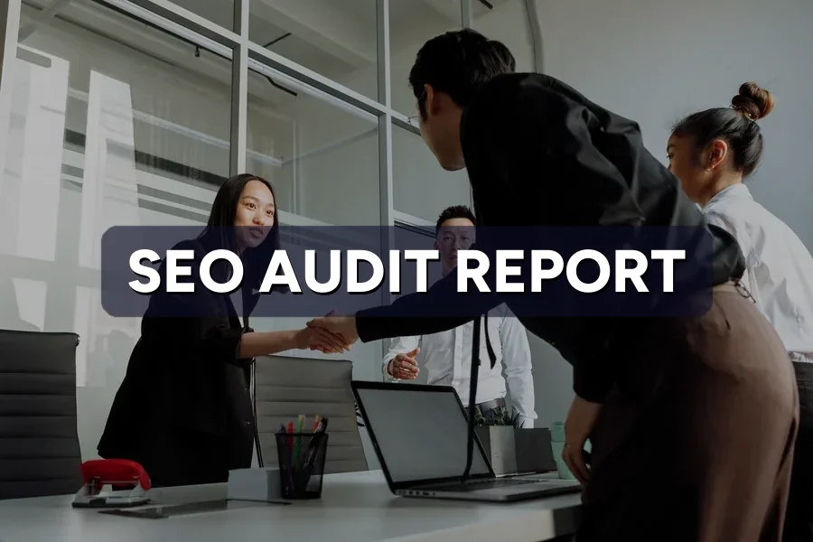 Reading an SEO Audit Report: A Client's Guide