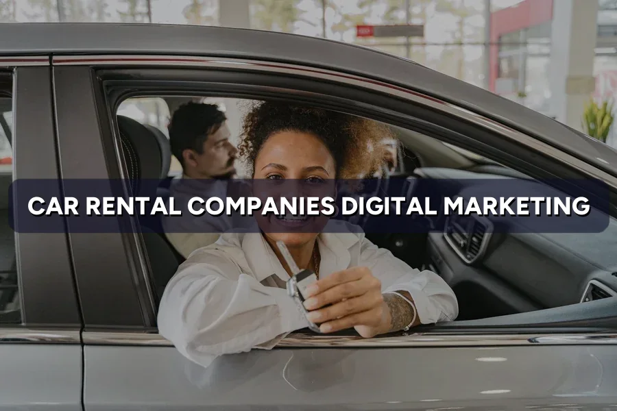 Digital Marketing for Car Rental Companies in Malaysia