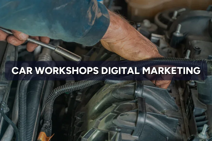 Digital Marketing for Car Workshops in Malaysia (2026)