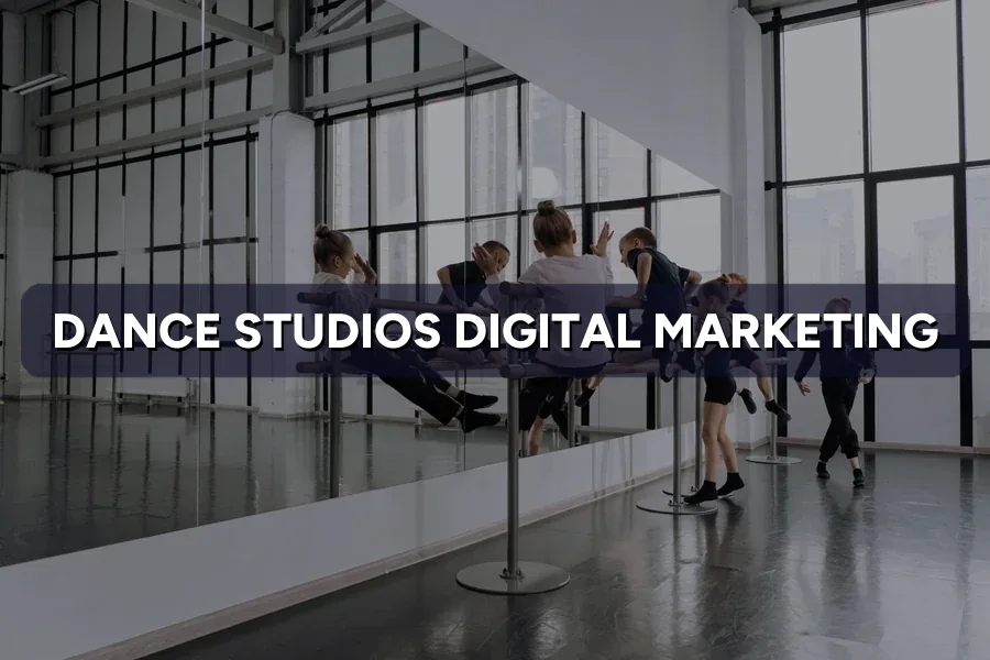 Digital Marketing for Dance Studios in Malaysia (2026)