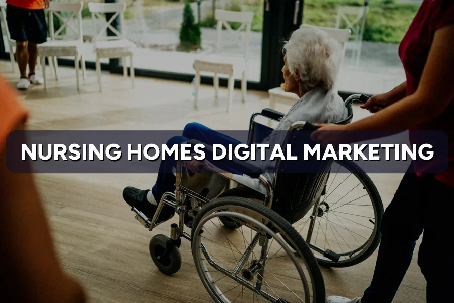 Digital Marketing for Nursing Homes in Malaysia (2026)