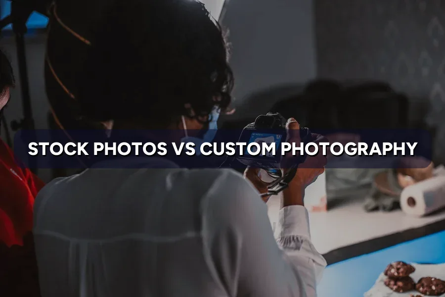 Stock Photos vs Custom Photography for Websites