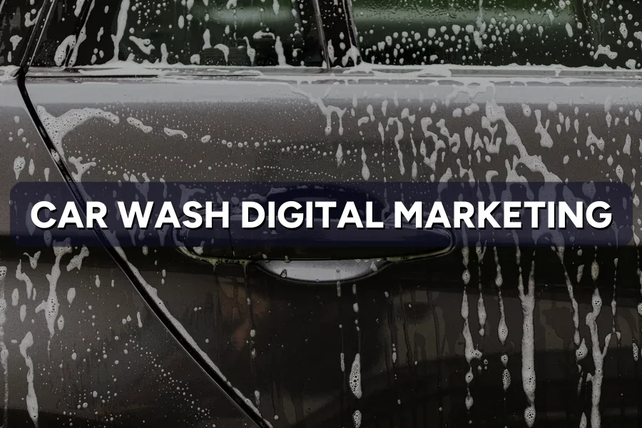 Digital Marketing for Car Wash in Malaysia (2026)