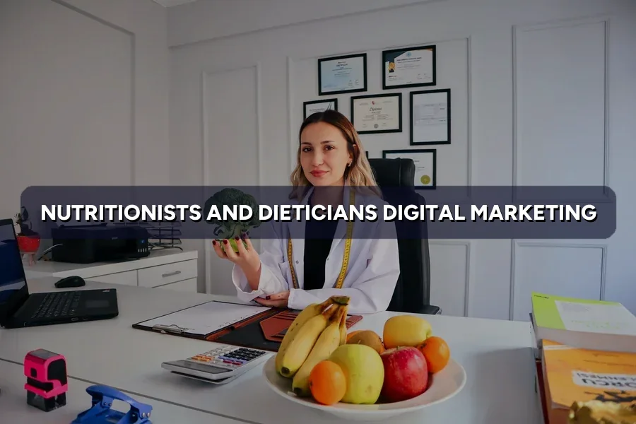 Digital Marketing for Nutritionists in Malaysia (2026)