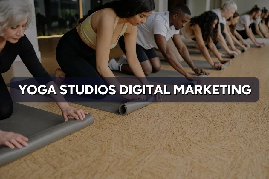 Digital Marketing for Yoga Studios in Malaysia (2026)