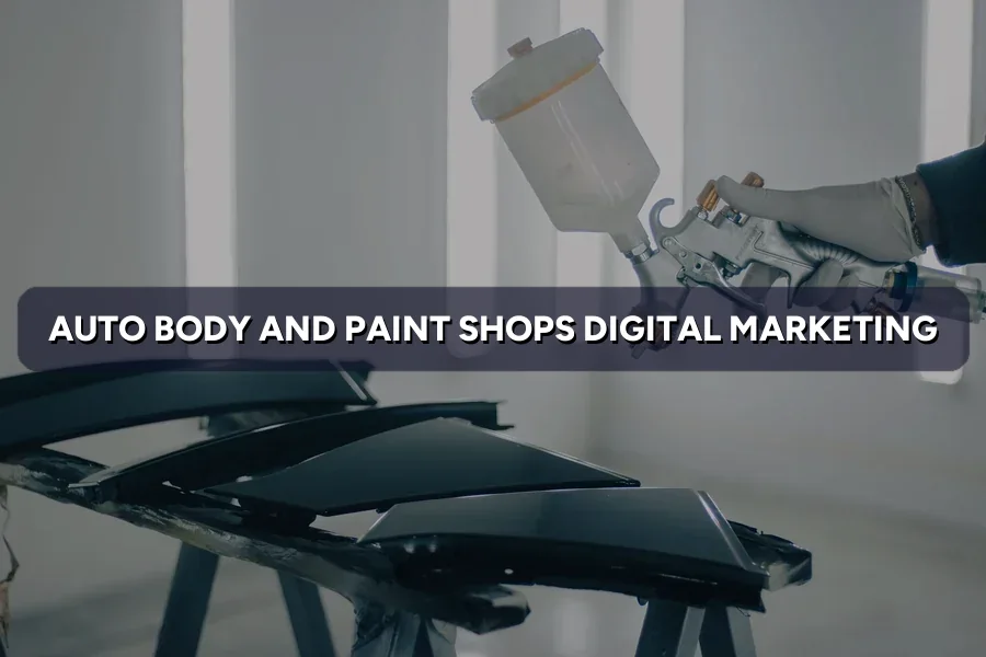 Digital Marketing for Auto Body Shops in Malaysia (2026)