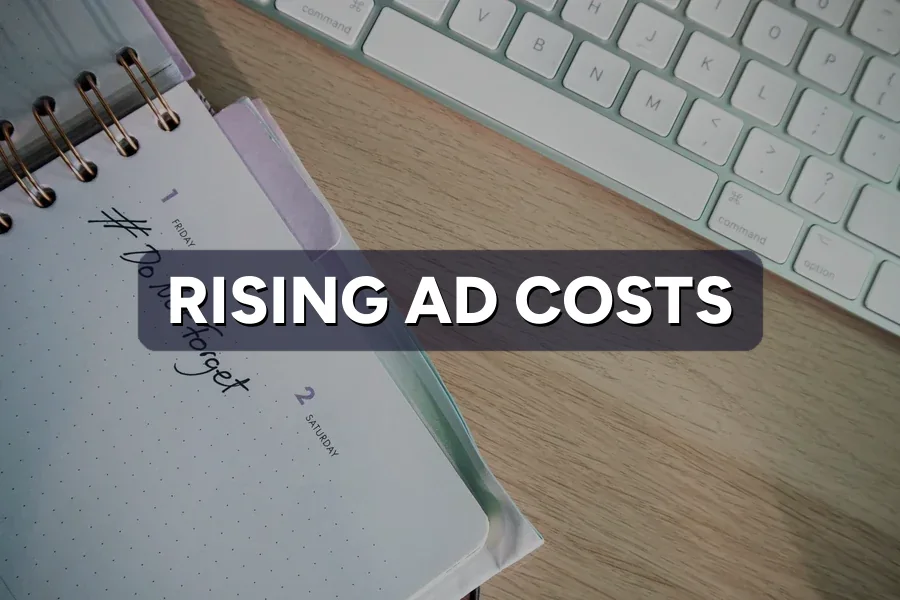 Rising Ad Costs: Coping With CPC Inflation