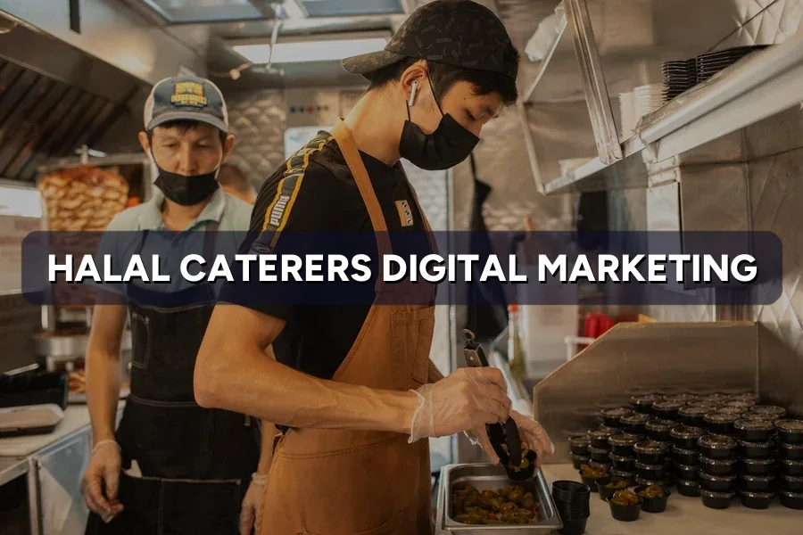 Digital Marketing for Halal Caterers in Malaysia (2026)