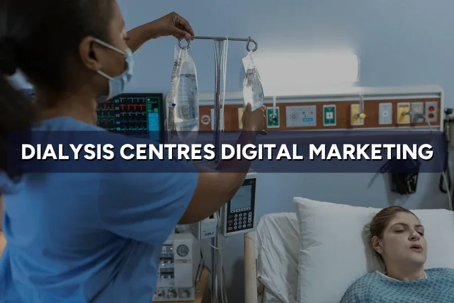 Digital Marketing for Dialysis Centres in Malaysia (2026)