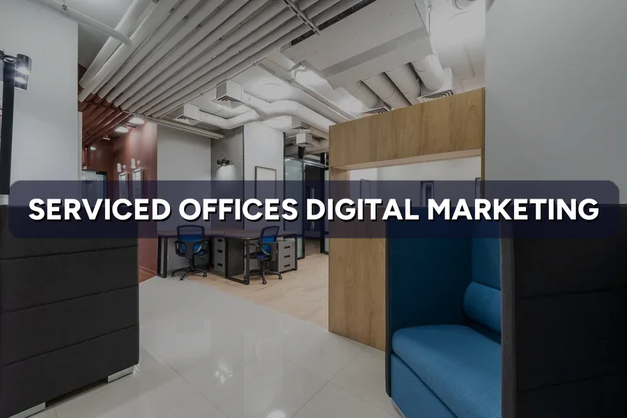 Digital Marketing for Serviced Offices in Malaysia (2026)