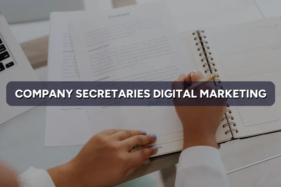 Digital Marketing for Company Secretaries in Malaysia (2026)