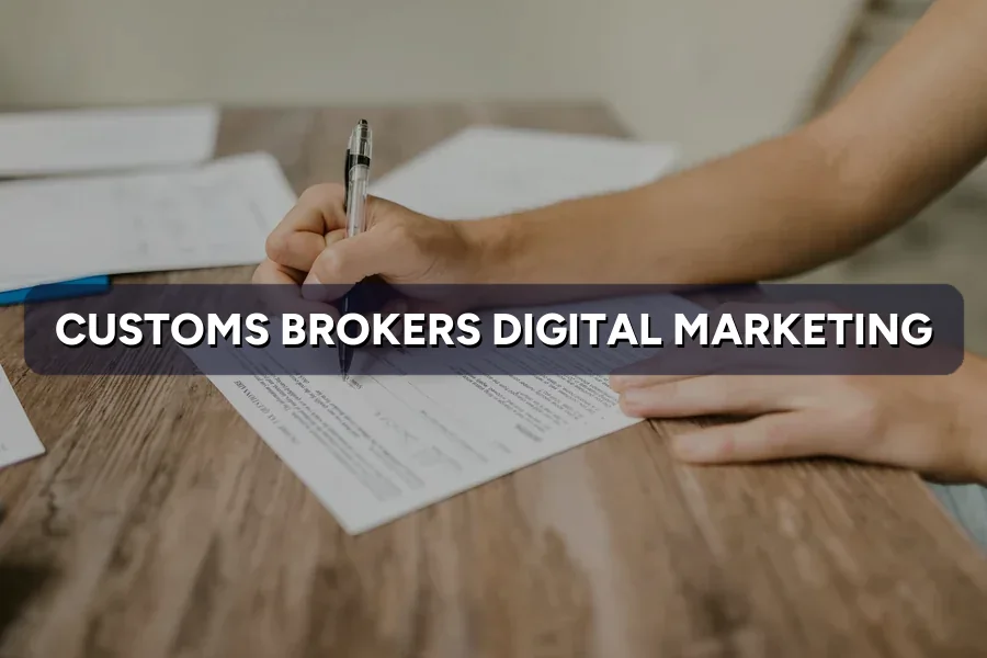 Digital Marketing for Customs Brokers in Malaysia (2026)