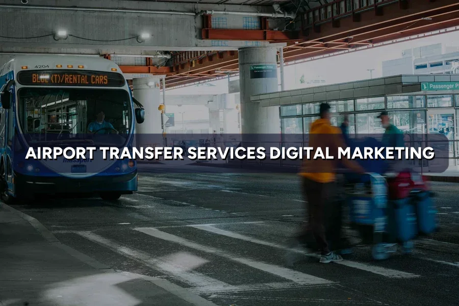 Digital Marketing for Airport Transfers in Malaysia (2026)